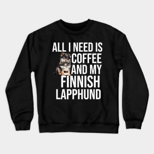 Finnish Lapphund And Coffee Crewneck Sweatshirt